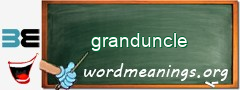 WordMeaning blackboard for granduncle